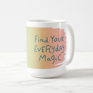 Brave Apprenante chaque jour magique Mug Turquoise