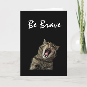 Brave Chat être courageux, Carte de voeux