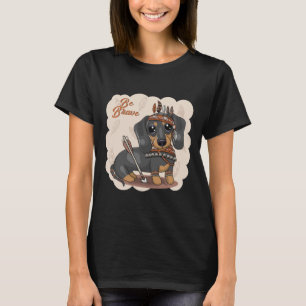 Brave Cute Dachshund T-shirt