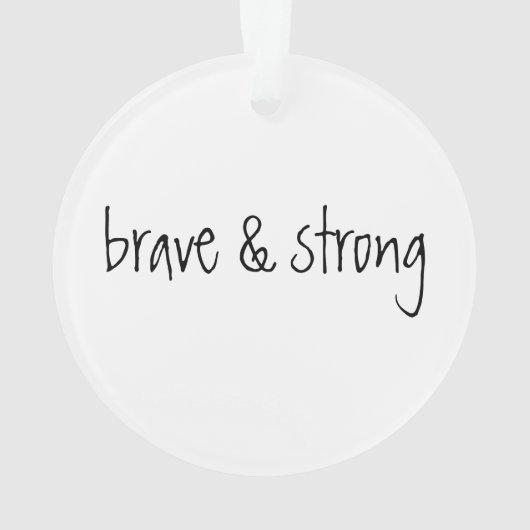 Brave en sterke acrylversiering ornament (achterkant)