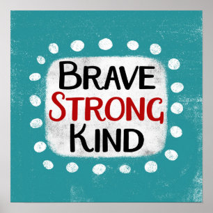 Brave forte forme Poster Art mur