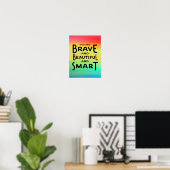 Brave, mooie en slimme muur poster (Thuiskantoor)