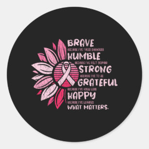 Brave Sterke Grateful Breast Cancer Awareness Ronde Sticker