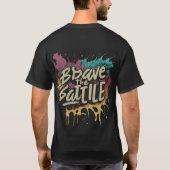 Brave t-shirt de la bataille (Dos)