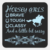 Brave Tough Classy Horse Girl in Light Blue Vierkante Sticker (Voorkant)
