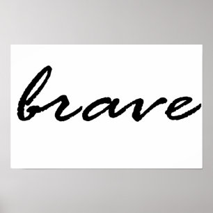 Brave, wees dapper poster