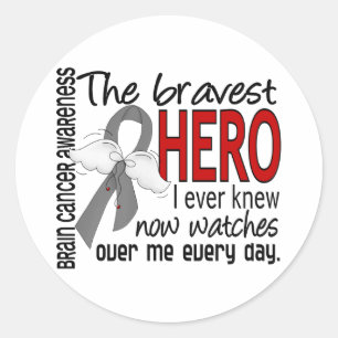 Bravest Hero I Ever Knew Brain Cancer Ronde Sticker
