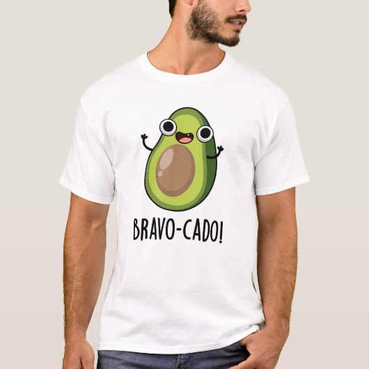 Bravo-cado Funny Avocado Pun T-shirt (Voorkant)