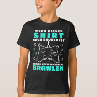 Brawl Gamer Gezegde - Brawl Shirt