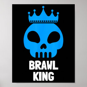 Brawl Koning Gevecht Gamer Gamen Poster