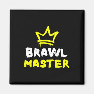 Brawl Master Gamer Gaming Brawler Brawl 1 Magneet