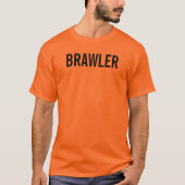 BRAWLER T-SHIRT (Voorkant)