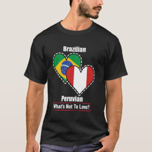 Braziliaans Peruviaans Hart Vlaggen Wat Is Er Niet T-shirt