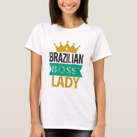 Braziliaans T-Shirt voor Vrouwelijke Baas Empowerm
