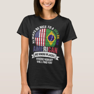 Braziliaanse Amerikaan We kennen de vlag van Brazi T-shirt