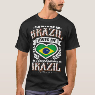 Braziliaanse hartvlag iemand houdt van me t-shirt
