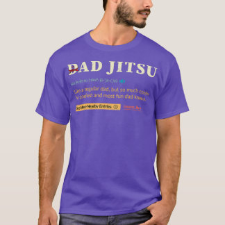 Braziliaanse jiu jitsu bjj grappige jiu jitsu DAD  T-shirt