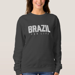 Brazilië Voor Het Leven Trui