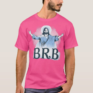 BRB T-SHIRT