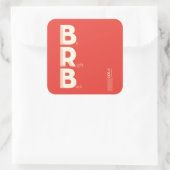 BRB VIERKANTE STICKER (Tas)