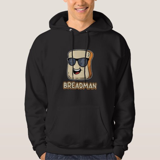 Bread Local Breadman Route Vendor Job Appreciation Hoodie (Voorkant)