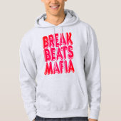 BREAK BEATS MAFIA ONEIGHTH Original Hoodie (Voorkant)