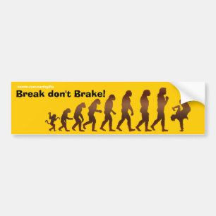 BREAK DANCE Funny Bumperstickers