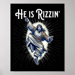 Break Dancing Breaking Hij is Rizzin Jesus Dancing Poster