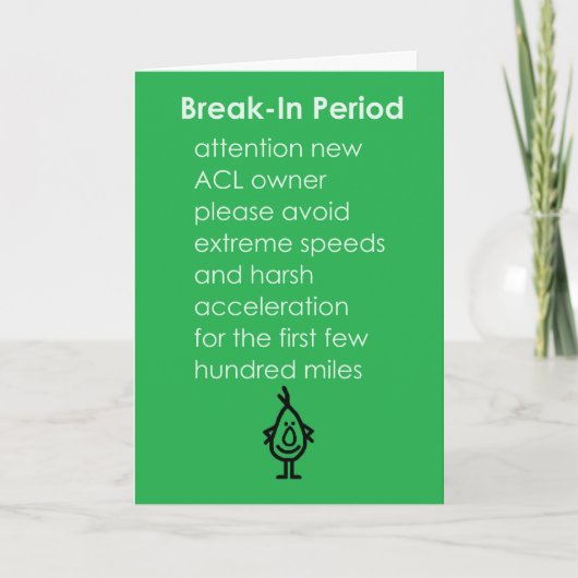 Break-in periode Een grappig ACL Reconstructiegedi Kaart (Voorkant)