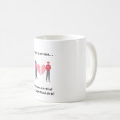 Break Up Mug for the Special Girl ! (Devant droit)