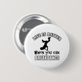 Breakdansdansen design ronde button 5,7 cm (Voorkant /achterkant)