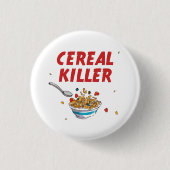 Breakfast Cereal Killer Ronde Button 3,2 Cm (Voorkant)