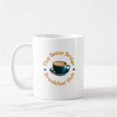 Breakfast Club Mug (Gauche)