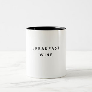 Breakfast Wine Funny Cute Trendy Quote Tweekleurige Koffiemok