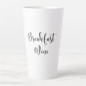 Breakfast Wine Funny Humor Wine Quote Trendy Latte Mok (Voorkant)