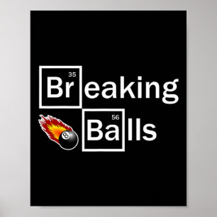 Breaking biljartspeler Pool Snooker 8 Ball Funny Poster