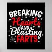Breaking Hearts And Blasting Farts Valentine Funny Poster (Voorkant)