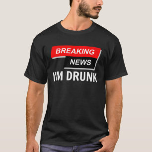 Breaking News Ik ben Drink Drink Bierfeest Nieuw Y T-shirt