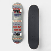Breaking Rules skateboards (Voorkant)