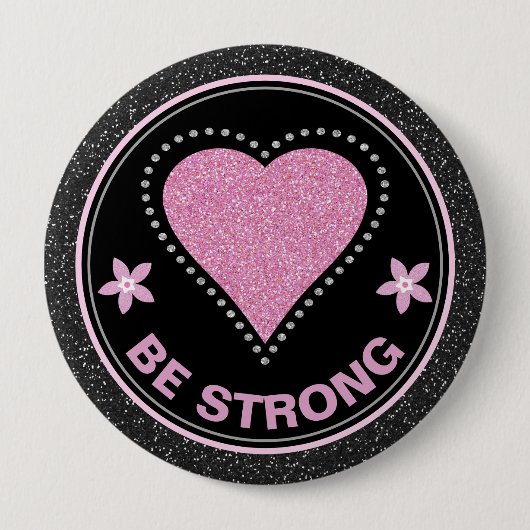 Breast Cancer Awareness Heart Be Strong Ronde Button 4,0 Cm (Voorkant)