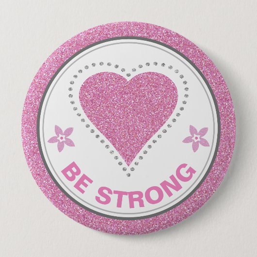 Breast Cancer Awareness Heart Be Strong Ronde Button 4,0 Cm (Voorkant)