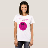 Breast Cancer Pink Kick Butt Woman T-Shirt (Devant entier)