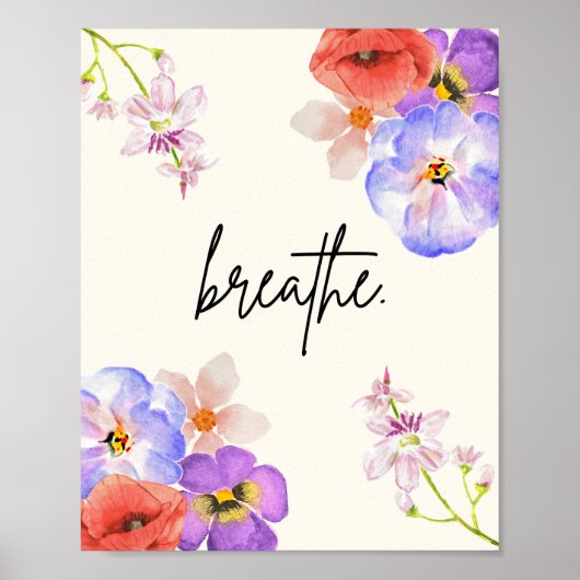 Breathe. – Florales Achtsamkeitsposter Poster (Voorkant)