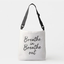Breathe in, breathe out tote bag