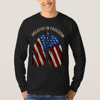 Breathe In Freedom Liberty USA Patriotic American  T-shirt