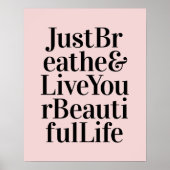 Breathe Inspiration Citation Affiches rose (Devant)