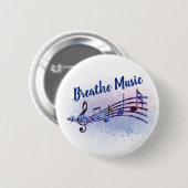 Breathe Muziek Ronde Button 5,7 Cm (Voorkant /achterkant)