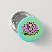 Breathe Peace Lotus Pin Ronde Button 3,2 Cm (Voorkant /achterkant)