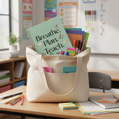 Breathe. Plan. Teach. Teacher Personalized  Planner