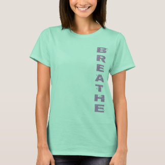 Breathe T-shirt